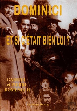 Bertrand.pt - Dominici Et Si C'Etait Bien Lui ?