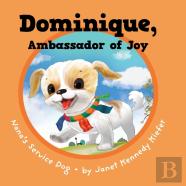 Dominique, Ambassador Of Joy
