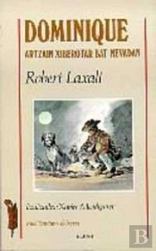 Dominique, Artzain Xiberotar Bat Nevadan