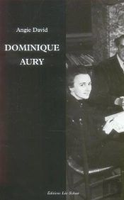 Dominique Aury ; La Vie Secrète De L'Auteur D'Histoire D'O