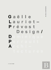 Dominique Perrault & Gaëlle Lauriot-Prévost
