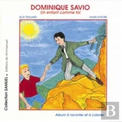 Dominique Savio, Un Enfant Comme Toi