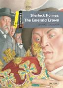 Dominoes 1 Sherlock Holmes The Emerald Crown