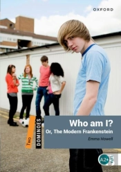 Dominoes: Level 2:: Who Am I? Or, The Modern Frankenstein