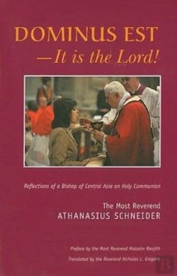 Bertrand.pt - Dominus Est, It Is The Lord Â€“ Reflections Of A Bishop Of Central Asia On Holy Communion