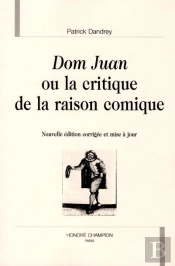 Domjuan Ou La Critique De La Raison Comique