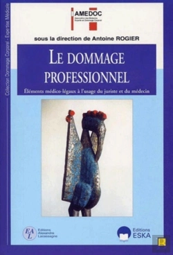Bertrand.pt - Dommage Professionnel (Le)