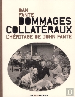 Bertrand.pt - Dommages Collatéraux ; L'Héritage De John Fante