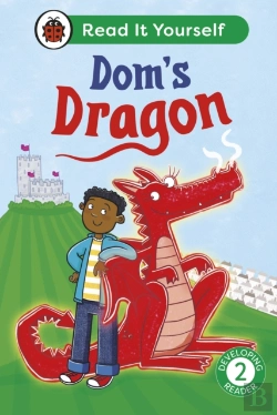 Bertrand.pt - Dom'S Dragon: Read It Yourself - Level 2 Developing Reader