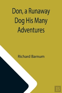 Bertrand.pt - Don, A Runaway Dog His Many Adventures