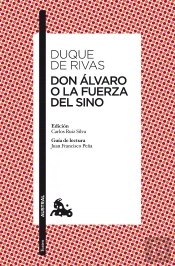 Don Álvaro O La Fuerza Del Sino