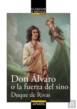 Bertrand.pt - Don Álvaro O La Fuerza Del Sino