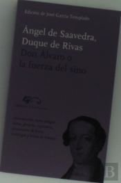 Don Álvaro O La Fuerza Del Sino