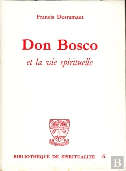 Bertrand.pt - Don Bosco Et La Vie Spirituelle