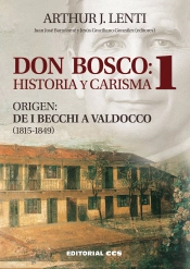 Don Bosco: Historia Y Carisma 1