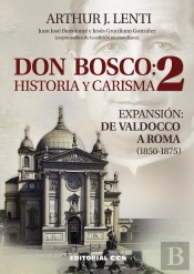 Don Bosco: Historia Y Carisma 2
