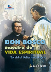 Don Bosco, Maestro De Vida Espiritual