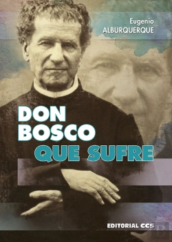Bertrand.pt - Don Bosco Que Sufre