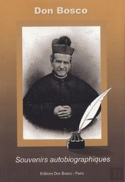 Bertrand.pt - Don Bosco ; Souvenirs Autobiographiques
