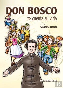 Bertrand.pt - Don Bosco Te Cuenta Su Vida