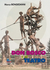 Don Bosco Y El Teatro