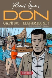 Don : Café No ! Marimba Si !