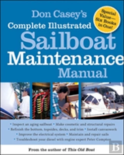 Bertrand.pt - Don Casey'S Complete Illustrated Sailboat Maintenance Manual
