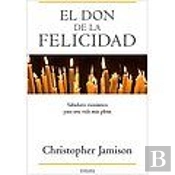 Don De La Felicidad, El