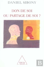Don De Soi Ou Partage De Soi?