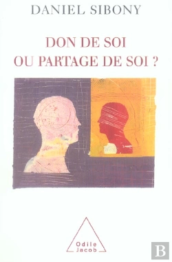 Bertrand.pt - Don De Soi Ou Partage De Soi?