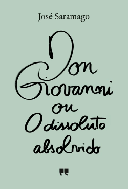 Bertrand.pt - Don Giovanni ou O dissoluto absolvido
