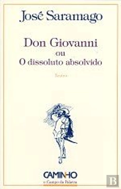 Bertrand.pt - Don Giovanni ou o Dissoluto Absolvido