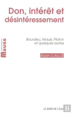 Bertrand.pt - Don, Intérêt Et Désintéressement