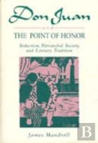 Don Juan And The Point Of Honor