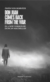 Don Juan Comes Back From The War