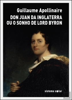 Bertrand.pt - Don Juan da Inglaterra ou O Sonho de Lord Byron
