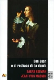 Don Juan O El Rechazo De La Deuda