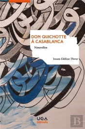 Don Quichotte À Casablanca : Nouvelles