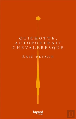 Bertrand.pt - Don Quichotte. Autoportrait Chevaleresque