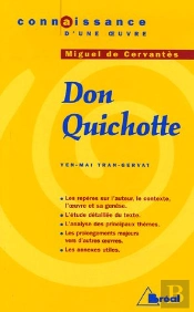 Don Quichotte, De Miguel De Cervantès