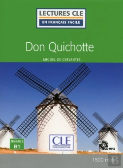 Bertrand.pt - Don Quichotte ; Niveau 3, B1 (Édition 2018)