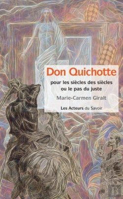 Bertrand.pt - Don Quichotte : Pour Les Siècles Des Siècles Ou Le Pas Du Juste