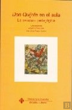 Bertrand.pt - Don Quijote En El Aula. La Aventura Pedagógica