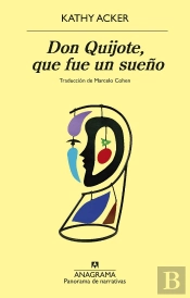 Don Quijote, Que Fue Un Sueño