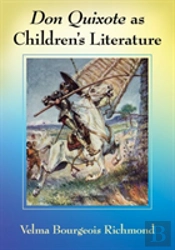 Don Quixote As Children'S Literature