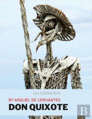 Don Quixote By Miguel De Cervantes