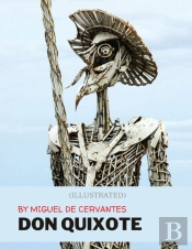 Don Quixote By Miguel De Cervantes