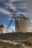 Don Quixote De La Mancha In Contemporary English