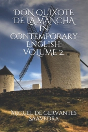 Don Quixote De La Mancha In Contemporary English