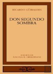 Don Segundo Sombra .